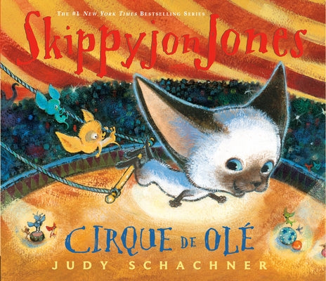 Skippyjon Jones Cirque de OLE by Schachner, Judy