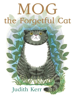 Mog the Forgetful Cat by Kerr, Judith