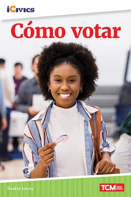 Cómo Votar by Lacey, Saskia