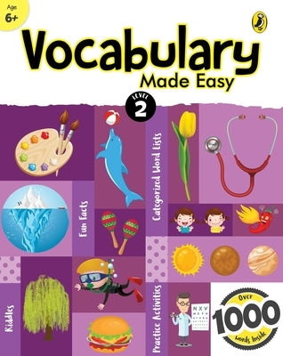 Vocabulary Made Easy Level 2: Fun, Interactive English Vocab Builder, Activity & Practice Book with Pictures for Kids 6+, Collection of 1000+ Everyday by Mehta, Sonia