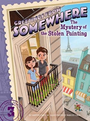 The Mystery of the Stolen Painting by Paris, Harper