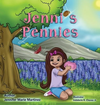 Jenni's Pennies by Martinez, Jennifer