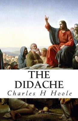 The Didache by Hoole, Charles H.