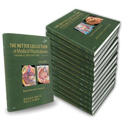 The Netter Collection of Medical Illustrations Complete Package by Netter, Frank H.