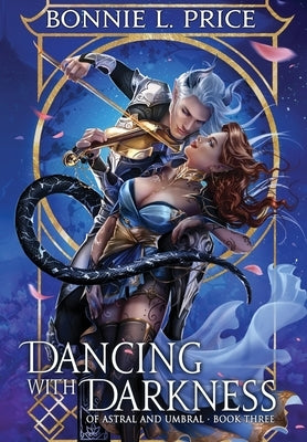 Dancing with Darkness by Price, Bonnie L.