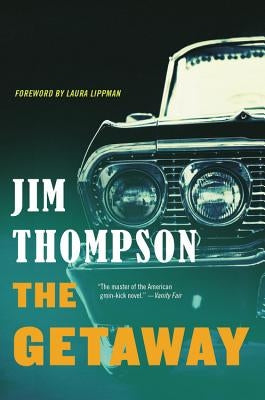 The Getaway by Thompson, Jim