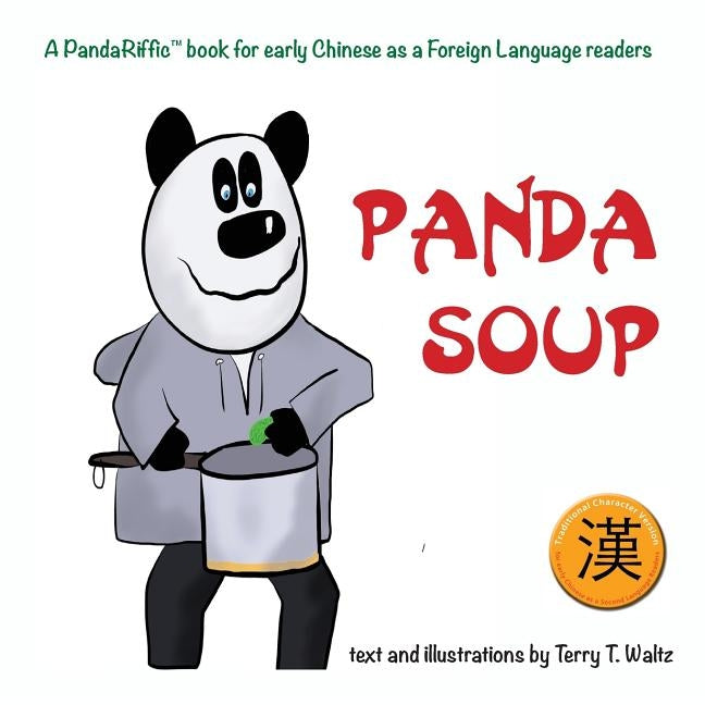 Panda Soup: Traditional Chinese version by Waltz, Terry T.