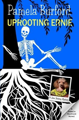 Uprooting Ernie by Burford, Pamela