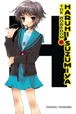 The Boredom of Haruhi Suzumiya (Light Novel) by Tanigawa, Nagaru
