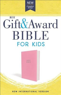 Niv, Gift and Award Bible for Kids, Flexcover, Pink, Comfort Print by Zondervan