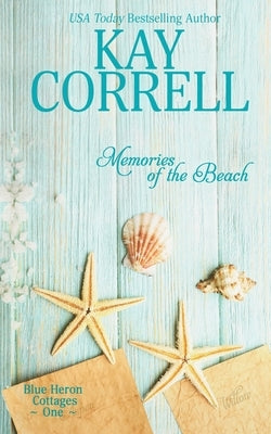 Memories of the Beach by Correll, Kay