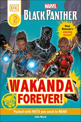 Marvel Black Panther Wakanda Forever! by March, Julia