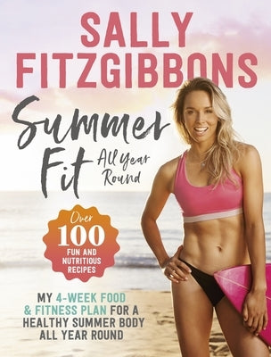 Summer Fit All Year Round by Fitzgibbons, Sally