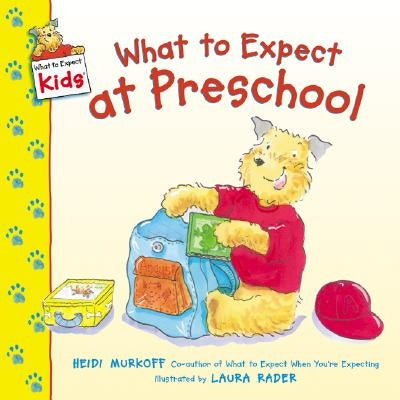 What to Expect at Preschool by Murkoff, Heidi