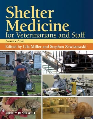 Shelter Medicine 2e by Miller, Lila