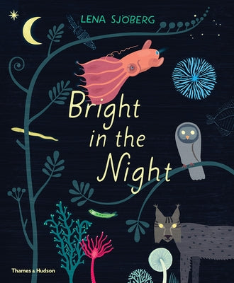 Bright in the Night by Sj&#246;berg, Lena