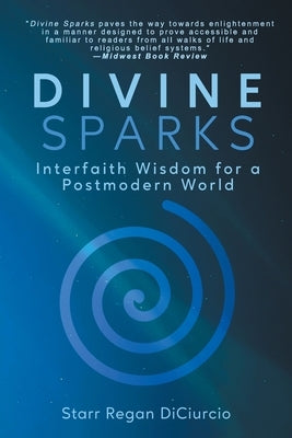 Divine Sparks by Diciurcio, Starr Regan