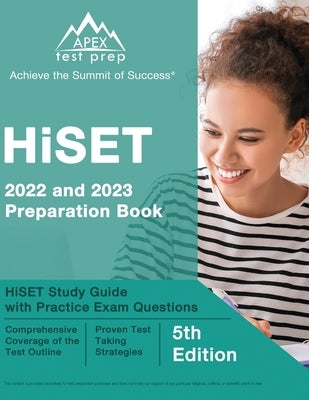 HiSET 2022 and 2023 Preparation Book: HiSET Study Guide with Practice Exam Questions [5th Edition] by Lefort, J. M.