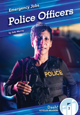 Police Officers by Murray, Julie