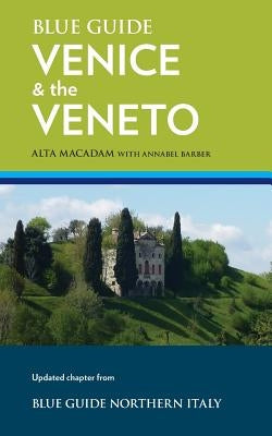 Blue Guide Venice & the Veneto by MacAdam, Alta