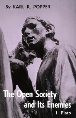 Open Society and Its Enemies, Volume 1: The Spell of Plato by Popper, Karl R.