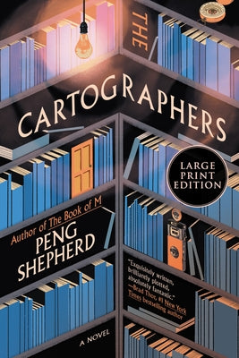 The Cartographers by Shepherd, Peng