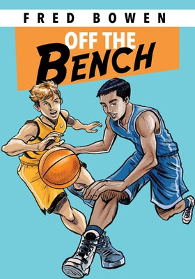 Off the Bench by Bowen, Fred