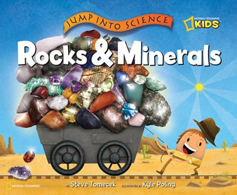 Jump Into Science: Rocks and Minerals by Tomecek, Steve
