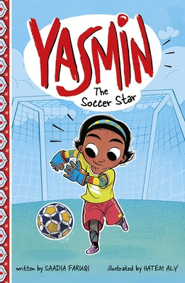 Yasmin the Soccer Star by Aly, Hatem