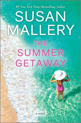 The Summer Getaway by Mallery, Susan