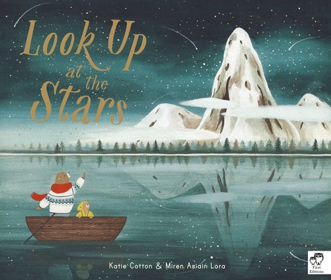 Look Up at the Stars by Cotton, Katie