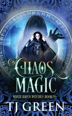 Chaos Magic by Green, T. J.