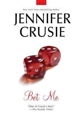 Bet Me by Crusie, Jennifer