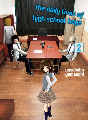 The Daily Lives of High School Boys 2 by Yamauchi, Yasunobu