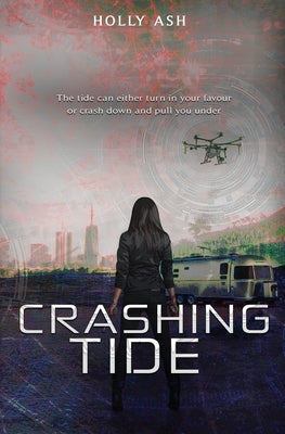 Crashing Tide by Ash, Holly