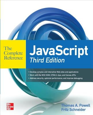 JavaScript the Complete Reference 3rd Edition by Powell, Thomas