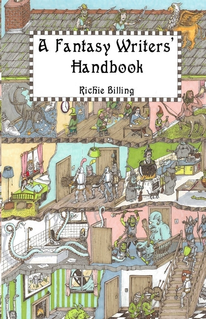 A Fantasy Writers' Handbook by Billing, Richie
