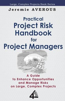 Practical Project Risk Handbook for Project Managers by Averous, Jeremie