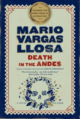 Death in the Andes by Llosa, Mario Vargas