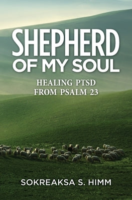 Shepherd of My Soul by Himm, Sokreaksa S.