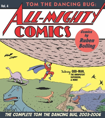 Tom the Dancing Bug: All-Mighty Comics by Bolling, Ruben