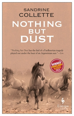 Nothing But Dust by Collette, Sandrine