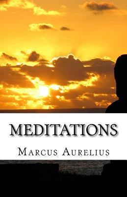 Meditations by Aurelius, Marcus