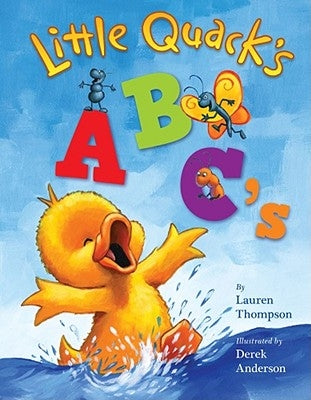 Little Quack's Abc's by Thompson, Lauren