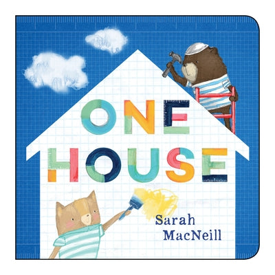 One House by MacNeill, Sarah