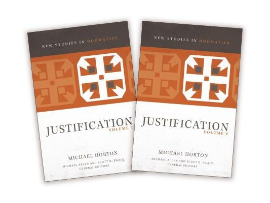Justification: Two-Volume Set by Horton, Michael