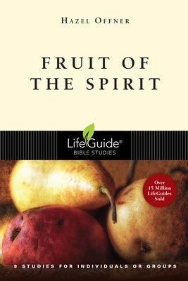 Fruit of the Spirit by Offner, Hazel