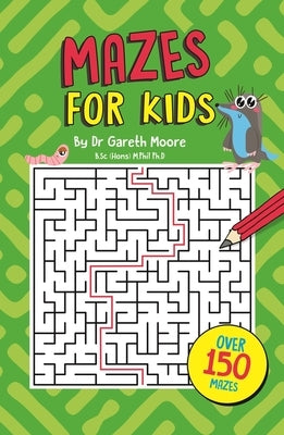 Mazes for Kids by Moore, Gareth