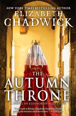 The Autumn Throne by Chadwick, Elizabeth