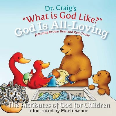 God Is All-Loving by Craig